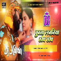 Chuwata Labhaniya Thop Thop Jhan Jhan Bass Mixxx Dj Karan Music Mafiya